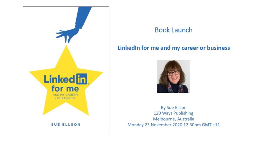 LinkedIn for me and my career or business Book Launch